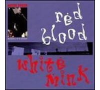 Ryder, Mitch - Red Blood White Mink