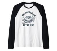 Rye Sourdough Let It Rise Artisan Bread Design Raglan Baseball Tee