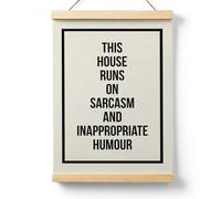 Ryeolo Funny Wooden Poster Hanger Frame, This House Runs on Sarcasm and Inappropriate Humour Wall Art With Wooden Poster Hanger, Home Decor, 12.5x17 Inches