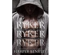 Ryker: Volume 4 (The Powers That Be)