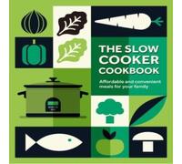 Ryland Peters & Small Easy Slow Cooker : Affordable & convenient meals for your family Ryland Peters & Small Multicolor