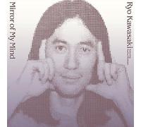Ryo Kawasaki - Mirror of My Mind