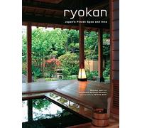 Ryokan: Japan's Finest Traditional Inns