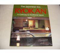 Ryokan: The Japanese Inn - A Gateway to Traditional Japan