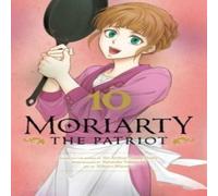 Ryosuke Takeuchi Moriarty the Patriot, Vol. 10 Paperback Book Ryosuke Takeuchi Multicolor