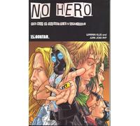Ryp, Juan Jose - No Hero: How Much Do You Want to Be a Super Human?