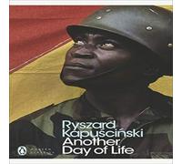Ryszard Kapuscinski Another Day of Life Paperback Book Ryszard Kapuscinski Multicolor