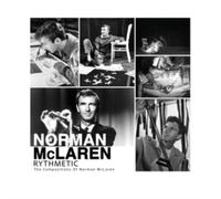 NORMAN MCLAREN - RYTHMETIC THE COMPOSITIONS OF NORMAN MCLAREN [VINYL]