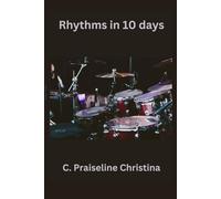 Rythms in 10 days: Drums Worship beats for beginners