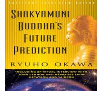 Ryuho Okawa Shakyamuni Buddha's Future Prediction Paperback Book Ryuho Okawa Multicolor