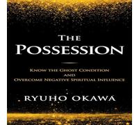 Ryuho Okawa The Possession Paperback Book Ryuho Okawa Multicolor