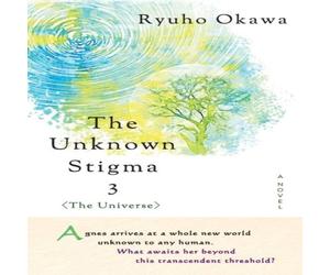Ryuho Okawa The Unknown Stigma 3 Paperback Book Ryuho Okawa Multicolor