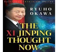 Ryuho Okawa The Xi Jinping Thought Now Paperback Book Ryuho Okawa Multicolor