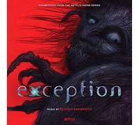 Ryuichi Sakamoto - Exception (Soundtrack from the Netflix Anime Series)