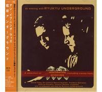 An Evening With Ryukyu Underground