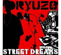 Ryuzo - Street Dreams