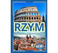 RZYM PRZEWODNIK PODRÓŻY 2026