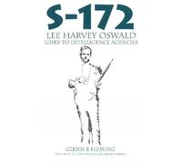 S-172 LEE HARVEY OSWALDS LINKS TO INTELI