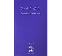 S-Anon Twelve Traditions International Family Groups