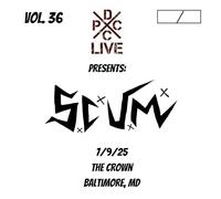 S.C.U.M. - DCXPC LIVE VOL. 36 [VINYL]