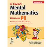 S.Chandâ€™s Mental Mathematics For Class 2