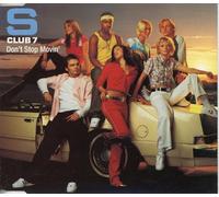 S Club 7 – Dont Stop Movin – CD 1