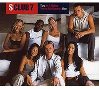 S Club 7 - Two In A Million / You're My Number One [CD 1]