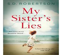S.D. Robertson My Sister's Lies N/A Book S.D. Robertson Multicolor