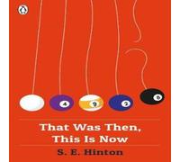 S E Hinton That Was Then, This Is Now Paperback Book S E Hinton Multicolor
