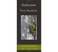 (S)election: Sortition, the democratic alternative: Volume 6 (Fomite Interrogations: A Series of Tracts for Our Time)