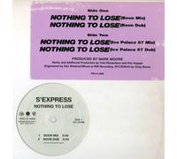 S*Express* - Nothing to lose (Remix) [VINYL]