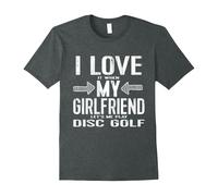 (S) Funny Disc Golf TShirt: Love My Girlfriend Let's Me Play Tee-Father's Day