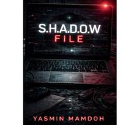 S.H.A.D.O.W File