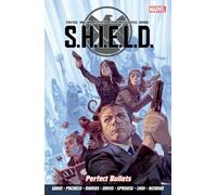 S.h.i.e.l.d Volume 1: Perfect Bullets