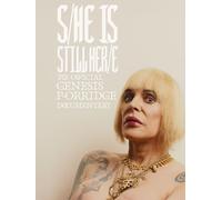 S/He Is Still Her/e: The Official Genesis P-Orridge Documentary