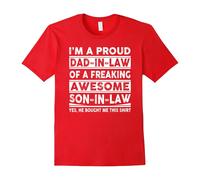 (S) I'm A Proud Dad In Law Of A Freaking Awesome Son In Law-Father's Day