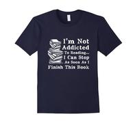 (S) I'm Not Addicted to Reading Funny Book Lovers T-Shirt-Father's Day
