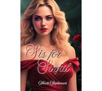 S is for Sinful: Torn between love and temptation, one reckless choice could cost her everything. (Darkborn: The House of Darkness)