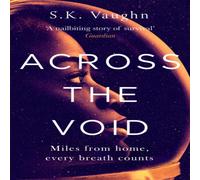 S.K. Vaughn Across the Void Paperback Book in White S.K. Vaughn White