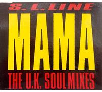 S.L. Line - Mama-The U.K. Soul Mixes [Single-CD]
