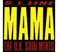 S.L. Line - Mama (UK Soul Mixes, Genesis) [VINYL]