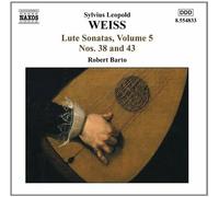 S.L. Weiss - Sonatas for Lute Vol. 5, Nos. 38 and 43 (Barto) [CD]