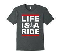 (S) Life Is A ride Funny BicyFather's Daye T-Shirt Love To Ride Biker Gift-Father's Day