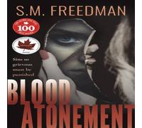 S.M. Freedman Blood Atonement Paperback Book S.M. Freedman Multicolor