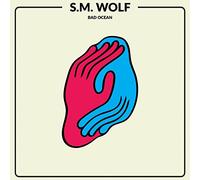 S.M. Wolf - Bad Ocean [VINYL]
