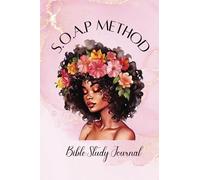 S.O.A.P Method: Bible Study Journal
