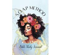 S.O.A.P Method: Bible Study Journal