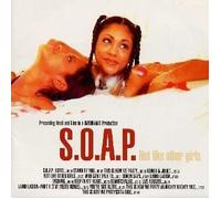 S.o.a.P - Not Like Other Girls