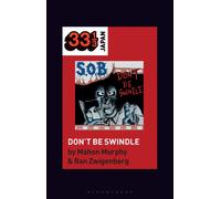 S.O.B.’s Don’t Be Swindle
