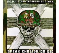 S.O.D. - Speak English Or Die